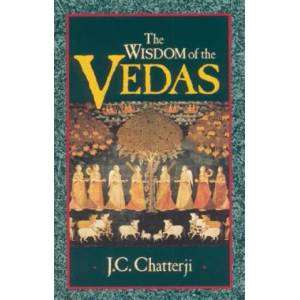 Wisdom of the Vedas | Jagadish Chandra Chatterji, J. C. Chatterji, David Frawley (ISBN: 9780835606844)