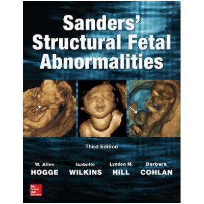 Sanders' Structural Fetal Abnormalities, 3th ed. - Cohlan, B...
