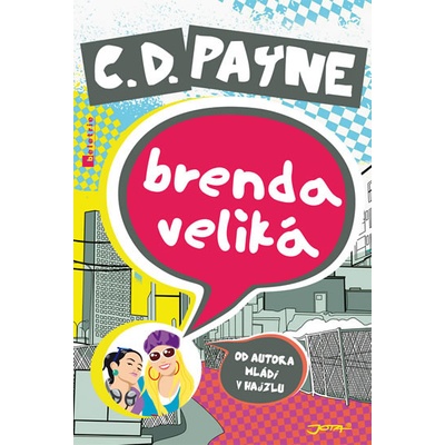 Brenda Veliká - C.D. Payne