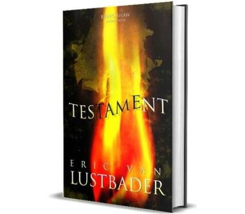 Eric Van Lustbader Testament