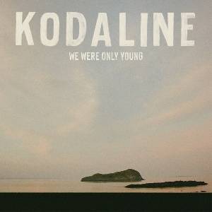 Kodaline - We Were Only Young (CD) (0888072773561)
