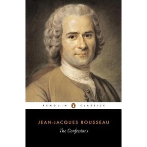 Confessions | Jean-Jacques Rousseau (ISBN: 9780140440331)