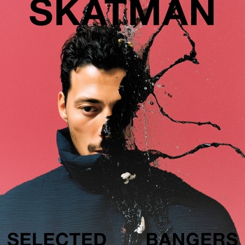 Skatman - Selected Bangers (2LP) (80225715-fdd4-416b-b58e-3ed393d28757)