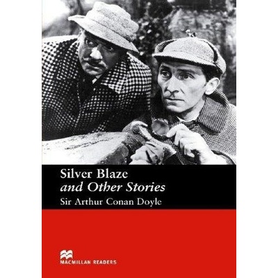 Silver Blaze and Other Stories