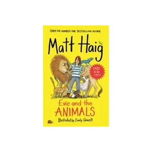Evie and the Animals | Matt Haig (ISBN: 9781786894311)