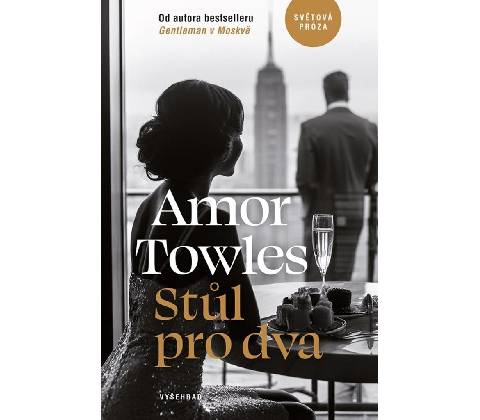 Stůl pro dva - Amor Towles