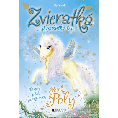 Zvieratká z Kúzelného lesa – Poník Poly Lily Small