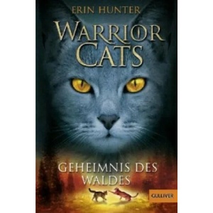 Warrior Cats, Geheimnis des Waldes | Erin Hunter, Klaus Weimann (2011)