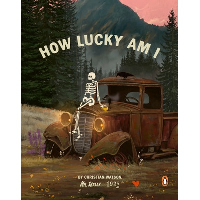 How Lucky Am I? Christian Watson – Zbozi.Blesk.cz