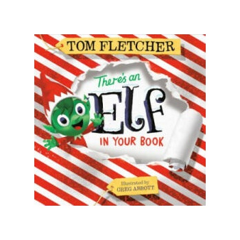 Image 1 of There's an Elf in Your Book | Tom Fletcher, Greg Abbott