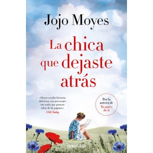 La chica que dejaste atrás | Jojo Moyes (ISBN: 9788466357128)