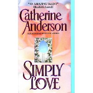 Simply Love | Catherine Anderson (ISBN: 9780380791026)