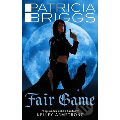 Fair Game - Patricia Briggs