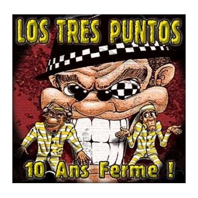 Los Tres Puntos - 10 Ans Ferme CD