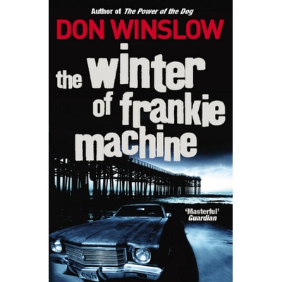 Winter of Frankie Machine