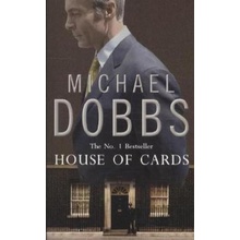 House of Cards - Michael Dobbs