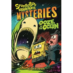 Ooze in the Ocean (SpongeBob SquarePants Mysteries #2) | Lewman, David (ISBN: 9781419762062)