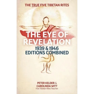 Eye of Revelation 1939 & 1946 Editions Combined (ISBN: 9780987070371)