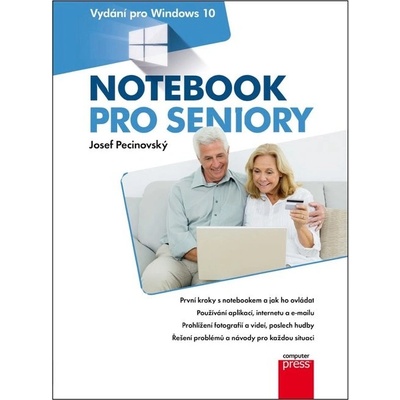 Notebook pro seniory: Vydání pro Windows 10
