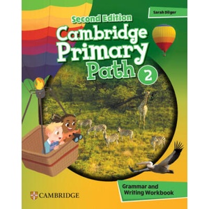 Cambridge Primary Path Level 2 Grammar and Writing Workbook | Sarah Dilger (2025)