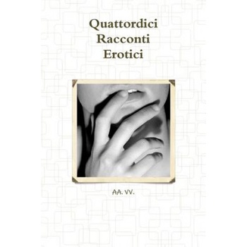 Lulu. com Quattordici Racconti Erotici | Aa VV