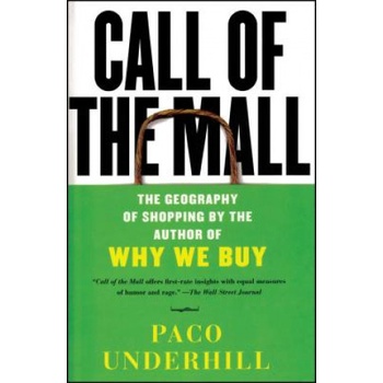 Call Of The Mall | Paco Underhill