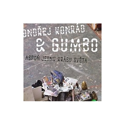 KONRAD ONDREJ & GUMBO: ASPON JEDNU KRASU SVETA CD