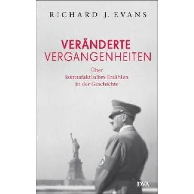 Vernderte Vergangenheiten Evans Richard J.