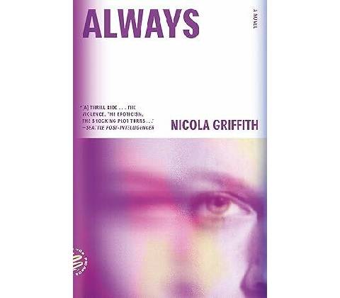 Always - Nicola Griffith