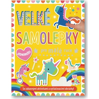 Velké samolepky pro malé ruce Jednorožci