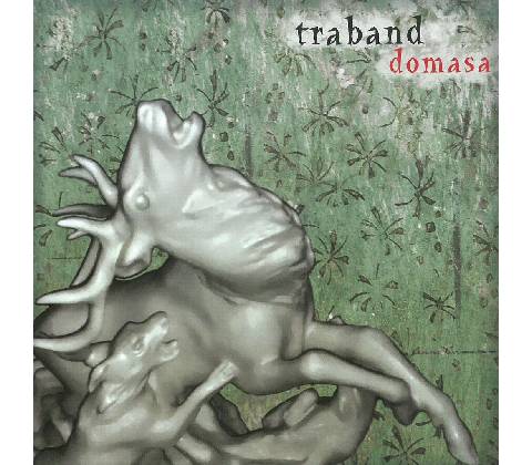 Traband - Domasa CD