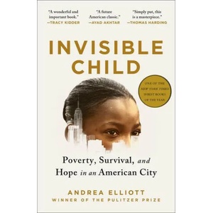 Invisible Child | Andrea Elliott (ISBN: 9780812986952)