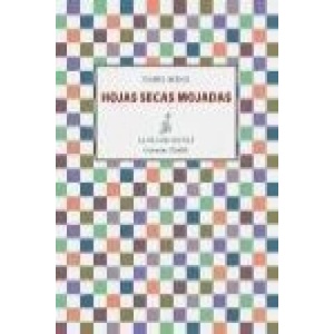 Hojas secas mojadas | Isabel Bono (ISBN: 9788415593652)