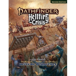 Pathfinder Lost Omens Hellfire Dispatches (ISBN: 9781640787797)