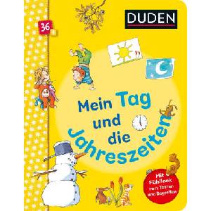 Duden 36+: Mein Tag und die Jahreszeiten | Catharina Westphal (ISBN: 9783737336666)