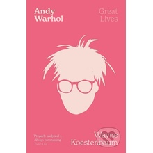 Andy Warhol - Wayne Koestenbaum