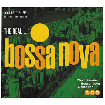 Various Artists - The Real. . . Bossa Nova (The Ultimate Bossa Nova Collection) (3 CD) (0888430587120)