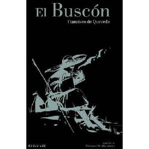 El Buscón | Francisco de Quevedo (2014)