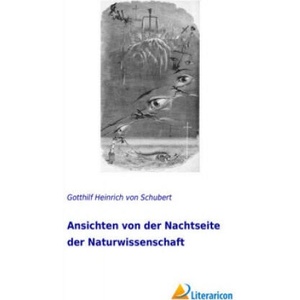 Ansichten von der Nachtseite der Naturwissenschaft (ISBN: 9783959137874)
