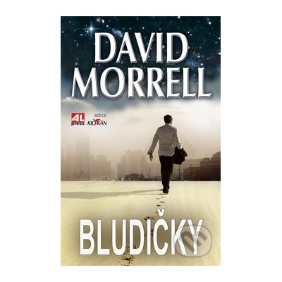 Bludičky - David Morrell