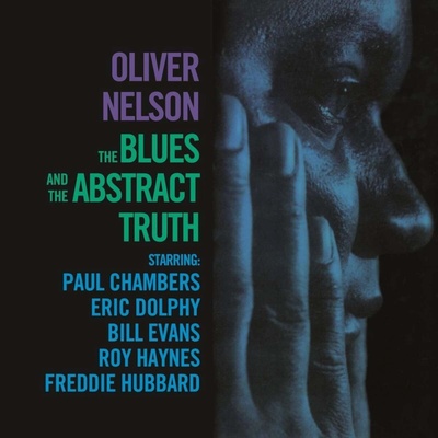 OLIVER NELSON - THE BLUES AND THE ABSTRACT TRUTH CD
