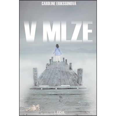 V mlze - Erikssonová Caroline