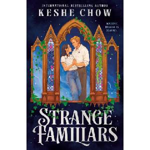 Strange Familiars | CHOW KESHE (ISBN: 9780593956489)