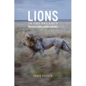 Lions in the Balance | Craig Packer (ISBN: 9780226092959)