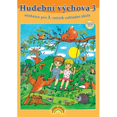 Hudební výchova 3 (učebnice) pro 3. ročník ZŠ