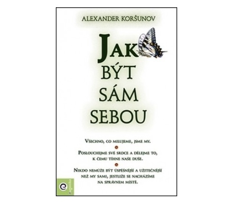 Jak být sám sebou