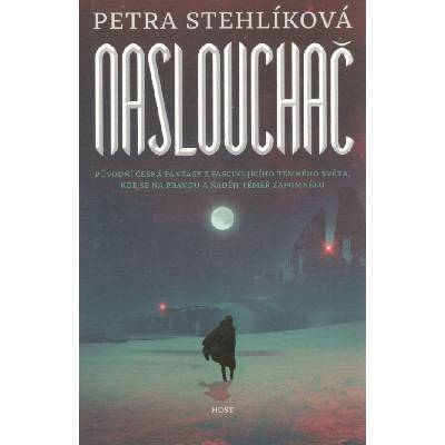 Naslouchač, 2. vydání - Petra Stehlíková