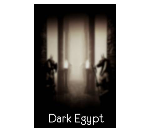 Dark Egypt