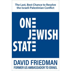 One Jewish State | FRIEDMAN DAVID (ISBN: 9781630062941)