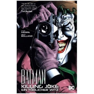Batman: Killing Joke - Ein tödlicher Witz | Alan Moore, Brian Bolland (2017)